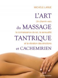L'art du massage tantrique et cachemirien