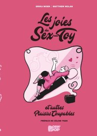 Les joies du sex-toy et autres plaisirs coupables